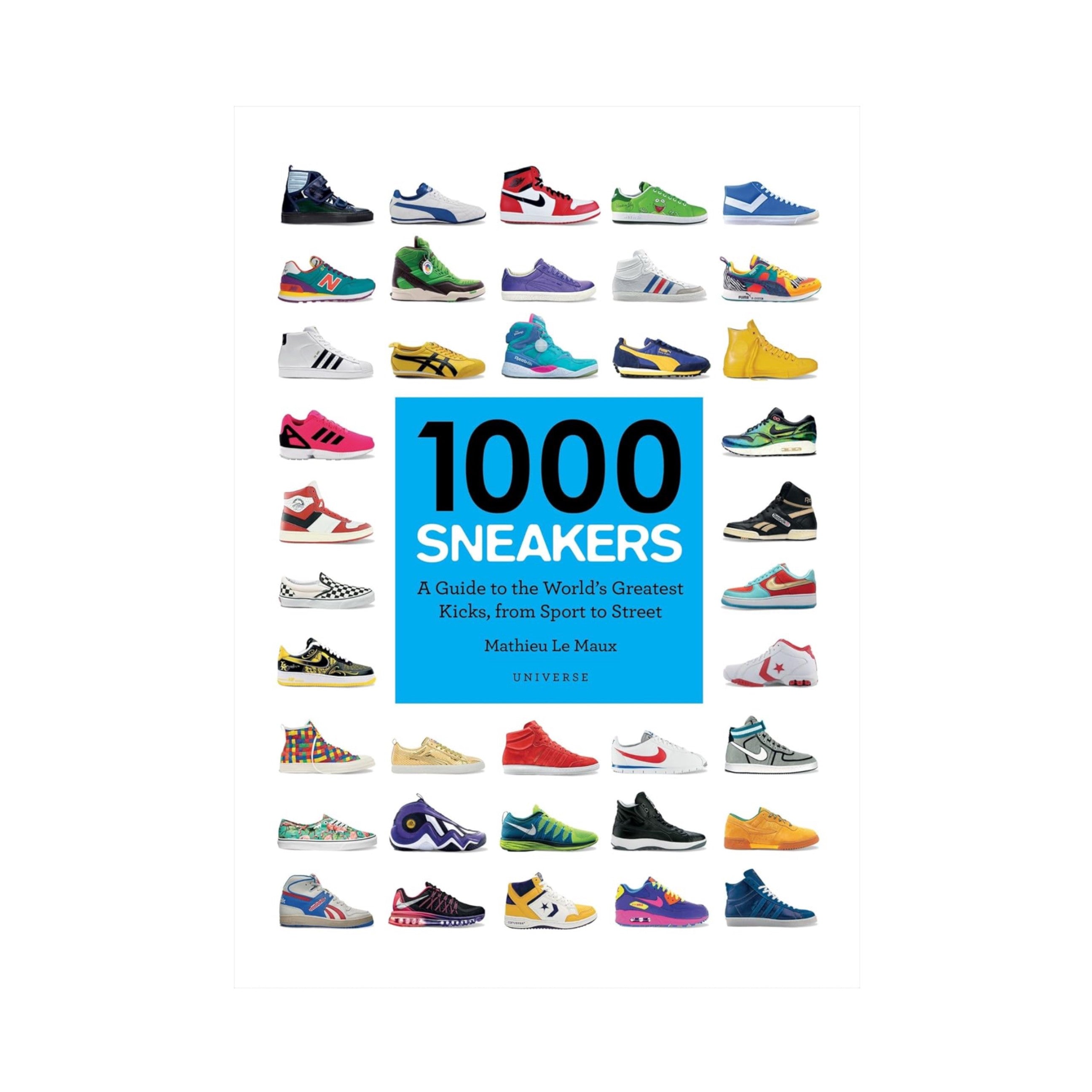 Libro 1000 Sneakers: A Guide to the World's Greatest